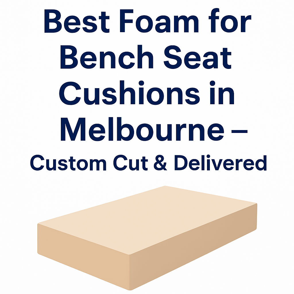 Foam cut to size Melbourne